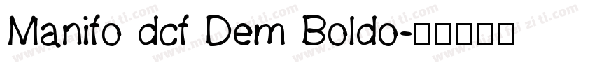 Manifo dcf Dem Boldo字体转换